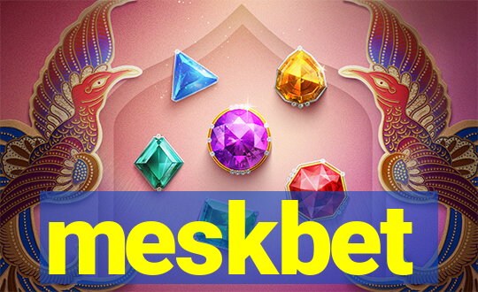 meskbet