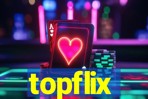 topflix