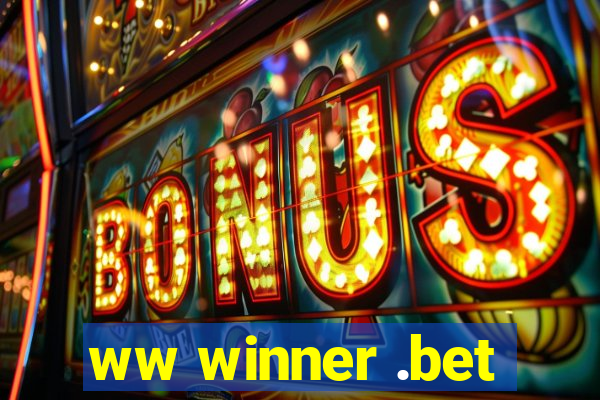 ww winner .bet