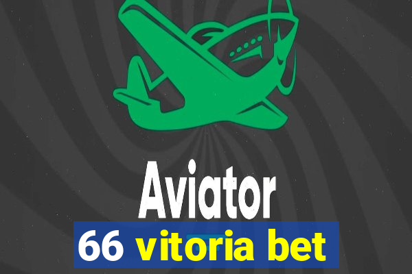 66 vitoria bet