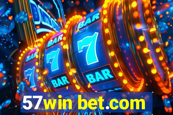 57win bet.com