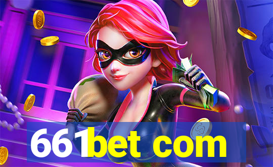 661bet com
