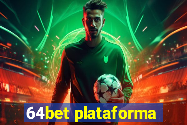 64bet plataforma