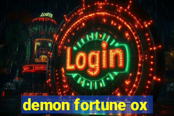 demon fortune ox