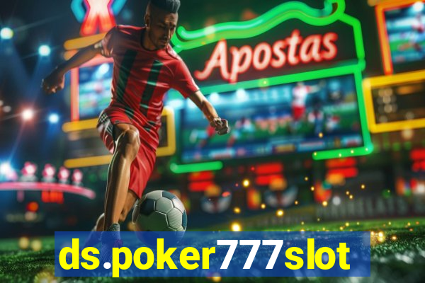 ds.poker777slots.com