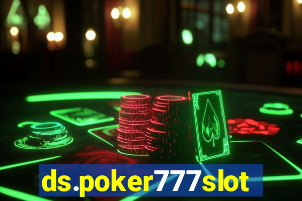 ds.poker777slots.com