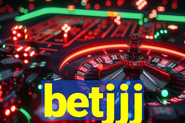 betjjj