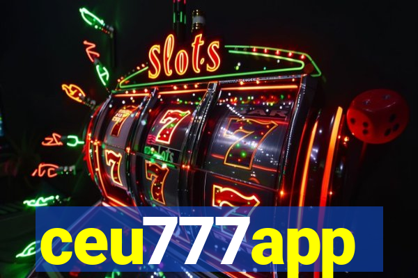 ceu777app
