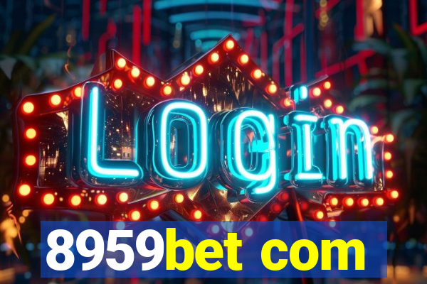 8959bet com