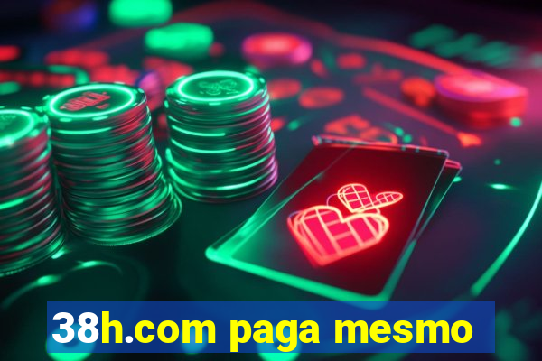 38h.com paga mesmo