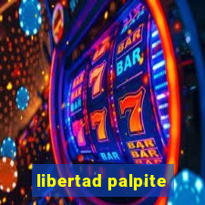 libertad palpite