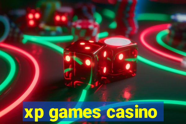 xp games casino