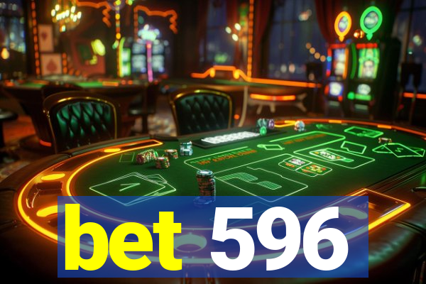 bet 596