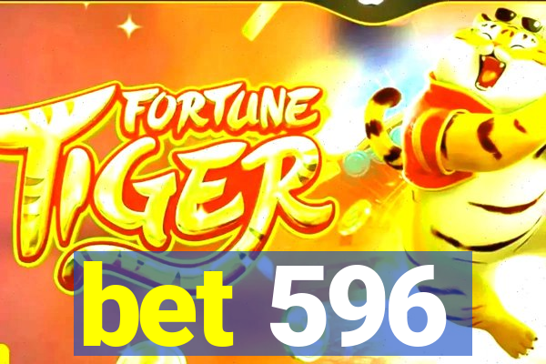 bet 596
