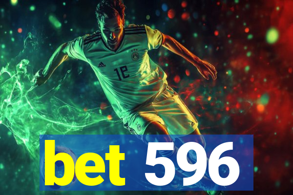 bet 596