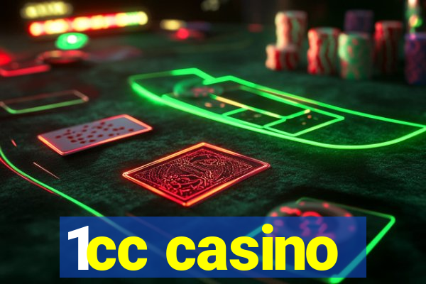 1cc casino