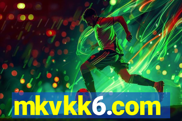 mkvkk6.com