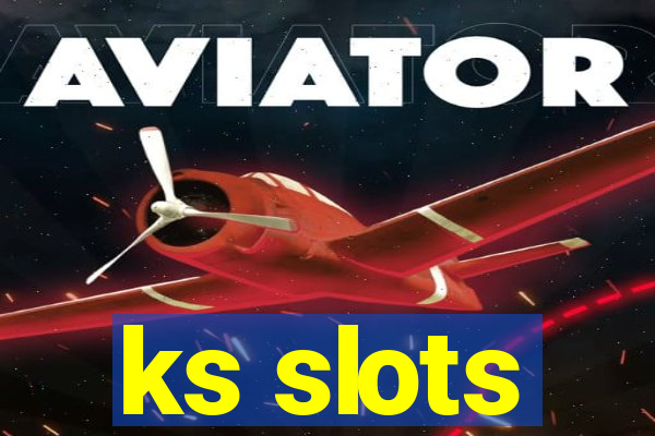 ks slots