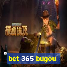 bet 365 bugou