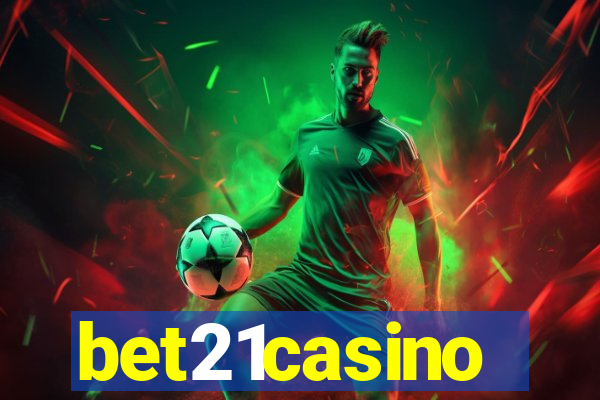 bet21casino