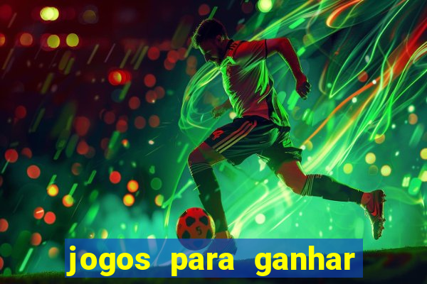 jogos para ganhar dinheiro pelo celular