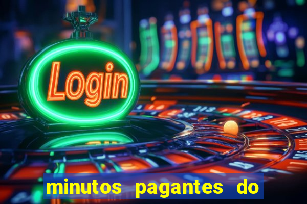 minutos pagantes do fortune tiger hoje