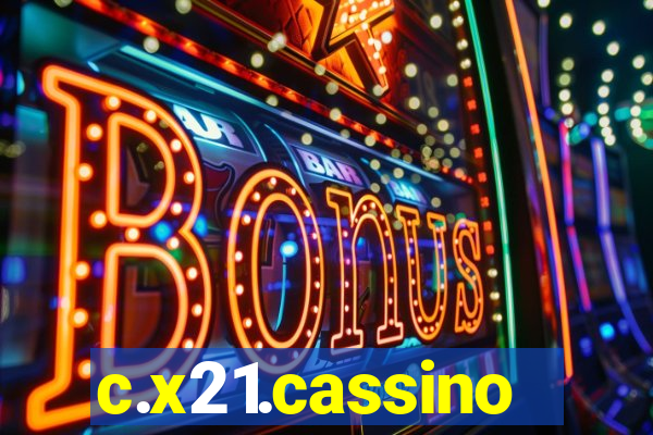 c.x21.cassino