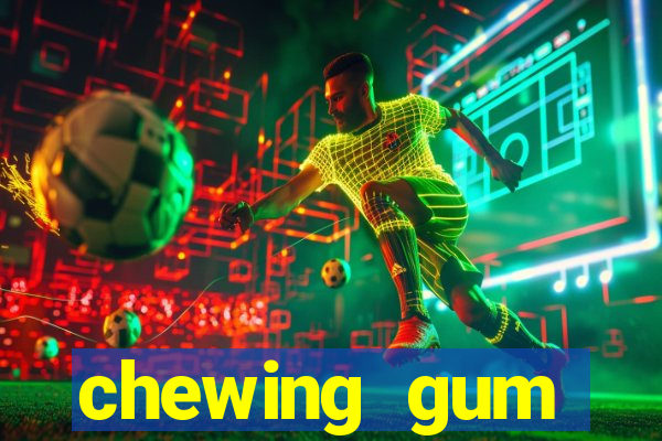 chewing gum assistir online