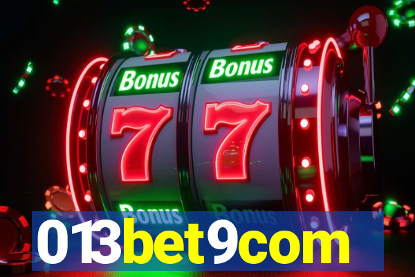 013bet9com
