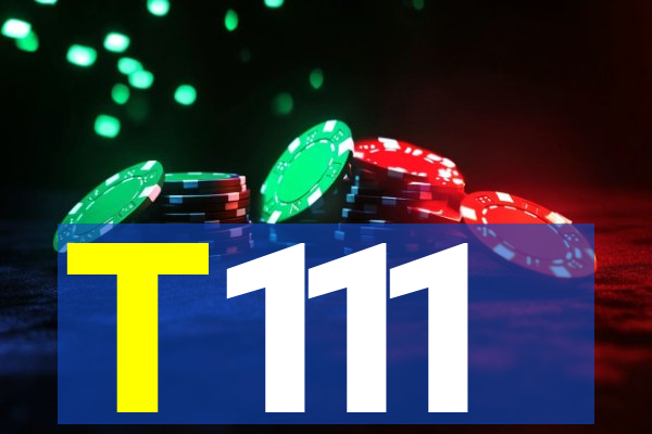T111