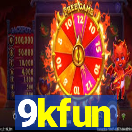 9kfun