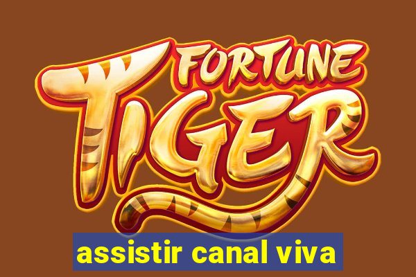 assistir canal viva