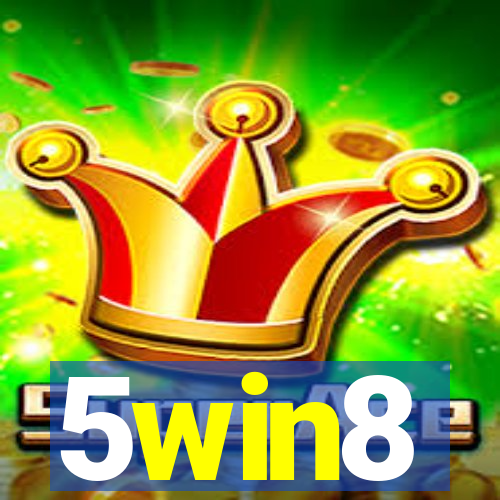 5win8