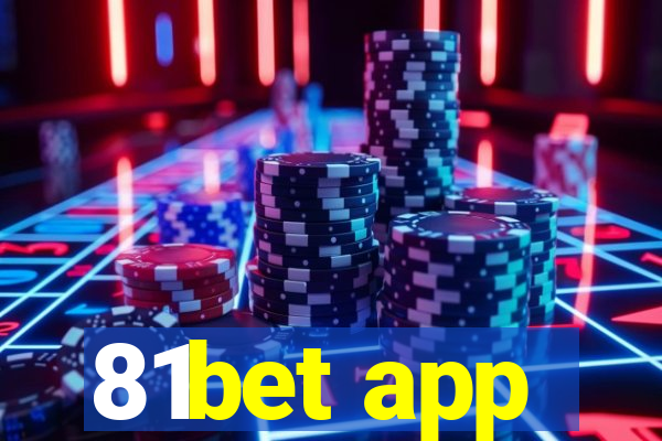81bet app