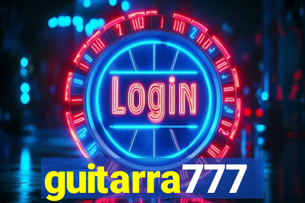 guitarra777