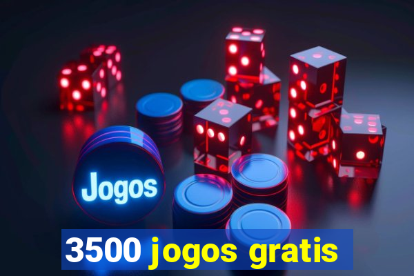 3500 jogos gratis