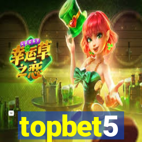 topbet5