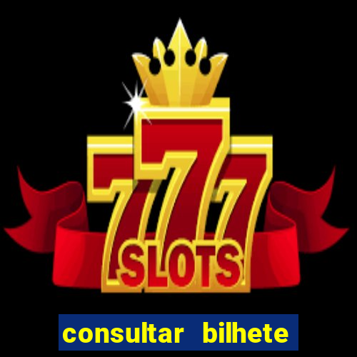 consultar bilhete aposta esportiva