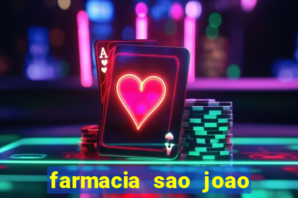 farmacia sao joao porto alegre