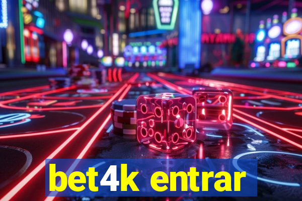 bet4k entrar