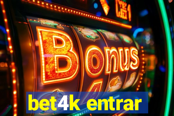 bet4k entrar
