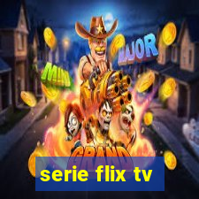 serie flix tv