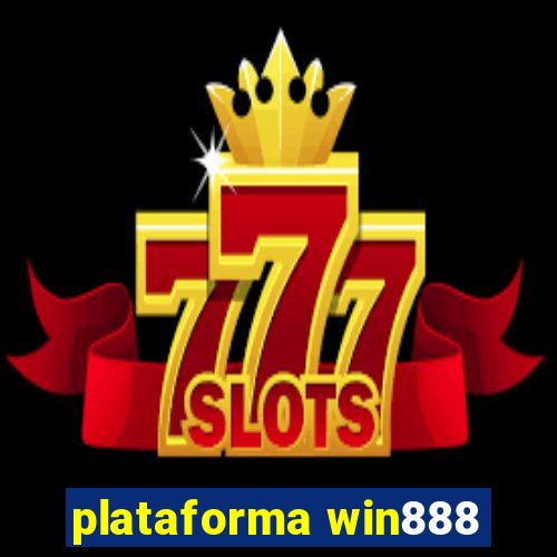 plataforma win888