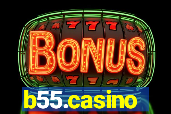 b55.casino