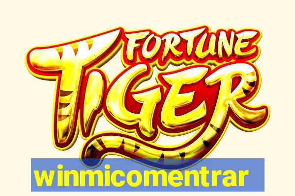 winmicomentrar