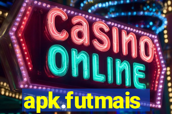 apk.futmais