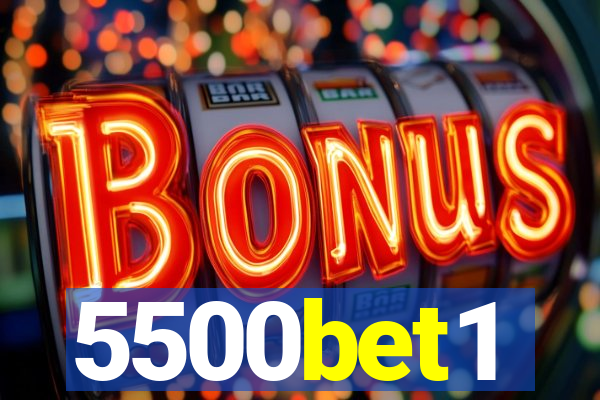 5500bet1