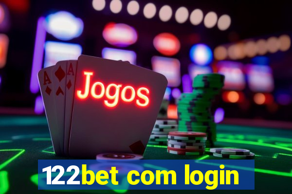 122bet com login
