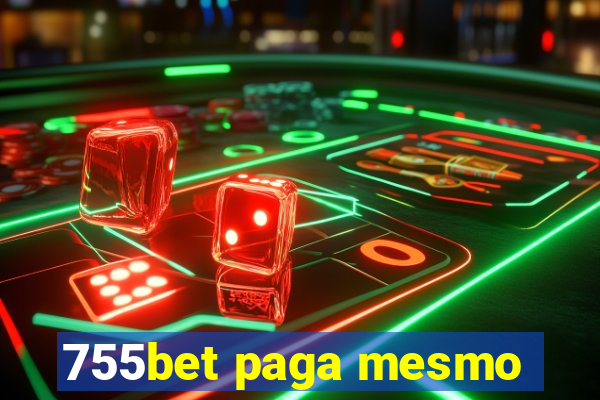755bet paga mesmo