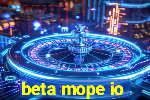 beta mope io